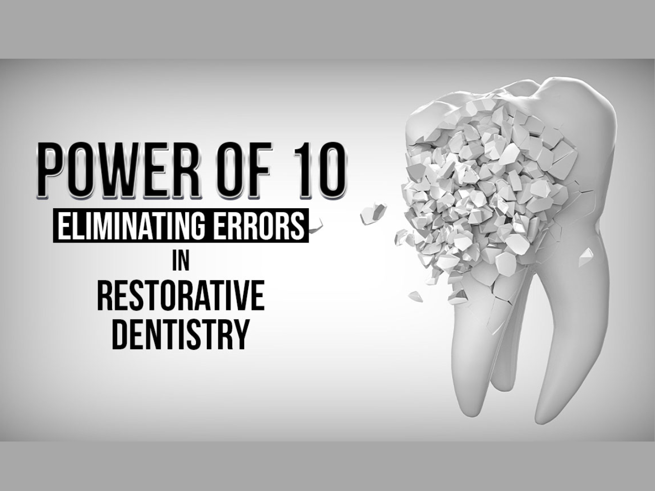 Power Of 10 Eliminating Errors In Restorative Dentistry GC power-of-10-eliminating-errors-in-restorative-dentistry-gc
